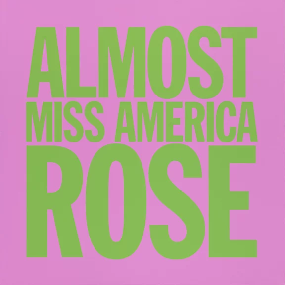 John Giorno — ALMOST MISS AMERICA ROSE